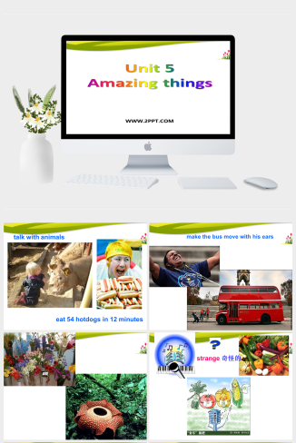 牛津译林版七年级下册Unit 5《Amazing things》（Welcom