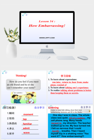 6How Embarrassing!-英语课件