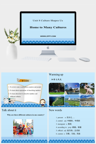 2Home to Many Cultures-英语课件