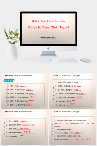 Lesson 21　What Is Your Club Type-英语课件