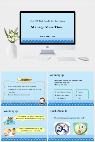 2Manage Your Time-英语课件